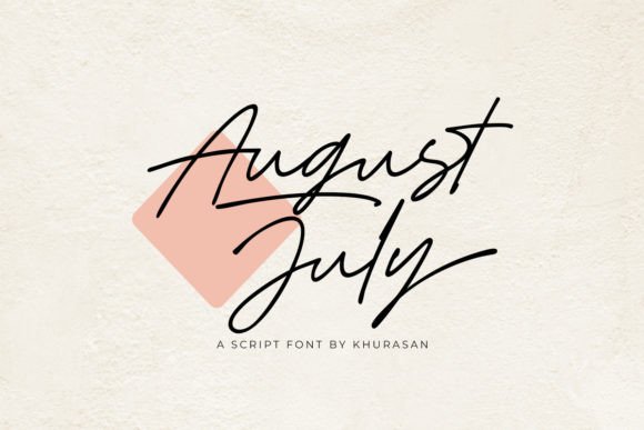 August July: The Modern Script Font for Polished Branding