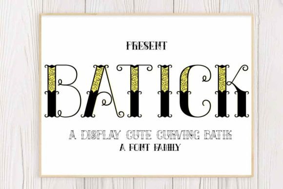 Batick: A Sophisticated Decorative Font for Small Business Branding