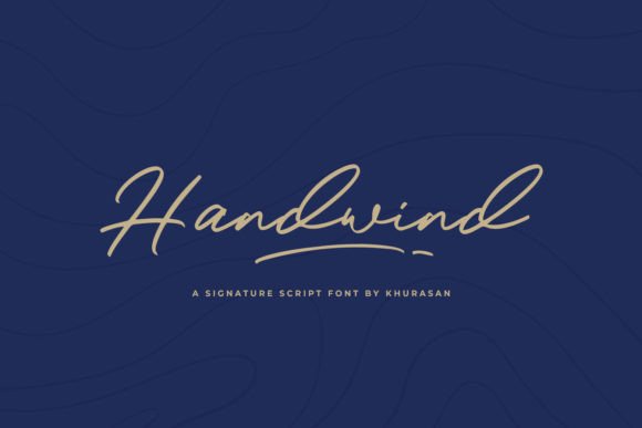 Handwind: The Modern Script Font for Campaign Designers