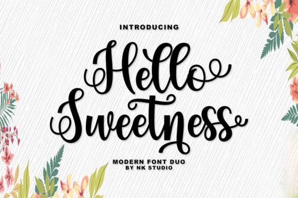 Hello Sweetness: The Ultimate Modern Script Font Review