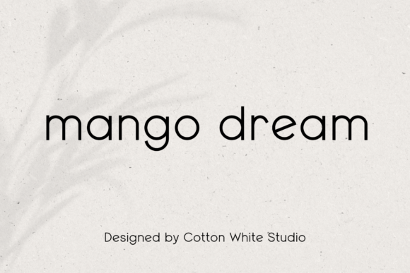 Mango Dream: A Modern Sans Serif for Editorial Layouts