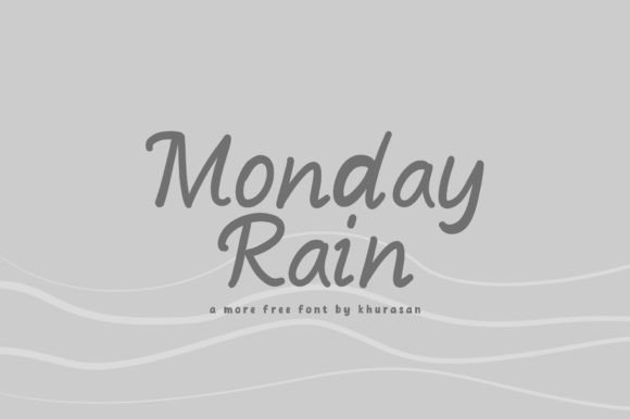 Monday Rain: A Modern Handwriting Font for Creative Makers