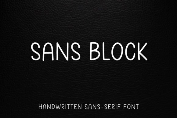 Sans Block: The Perfect Handwritten Typeface for Modern Branding