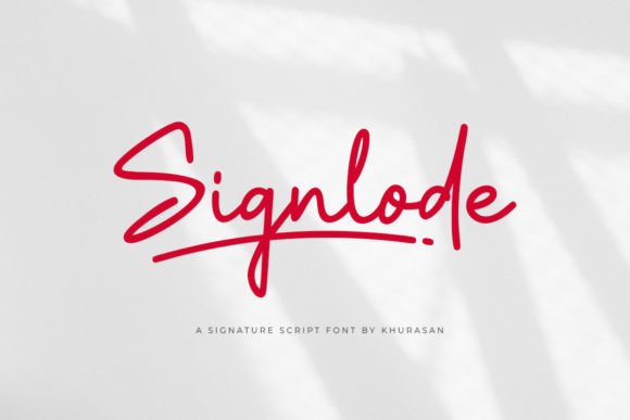 Signlode Script Font for Modern Campaign Design
