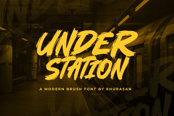 Under Station Font Review: A Bold Brush Script